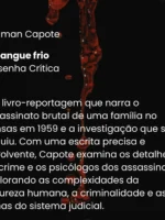 A sangue-frio - Truman Capote