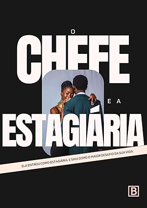 O Chefe e a Estagiaria