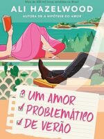 Um amor problemático de verão
