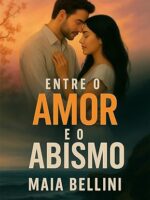 Entre o Amor e o Abismo
