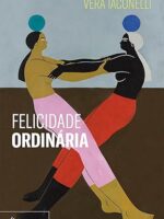 Felicidade ordinária