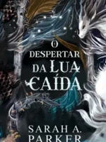 O despertar da lua caída