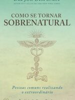 Como se tornar sobrenatural