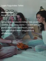As meninas - Lygia Fagundes Telles