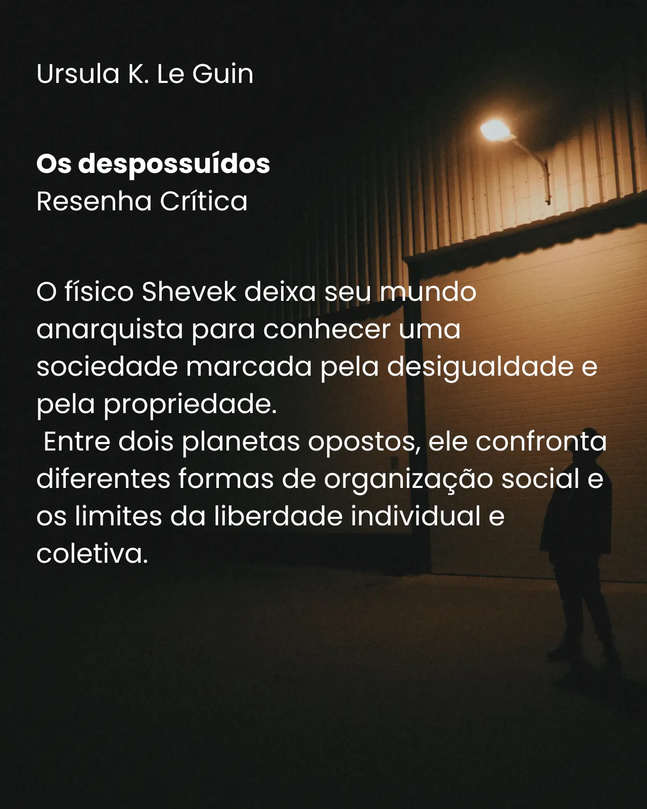 Os despossuídos - Ursula K. Le Guin
