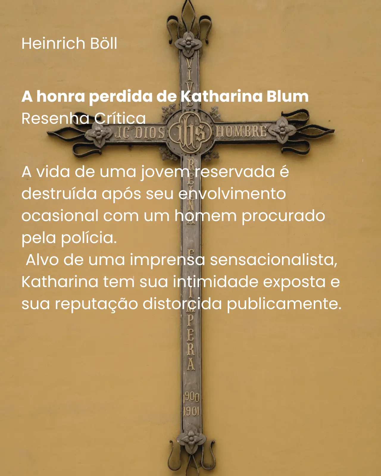 A honra perdida de Katharina Blum - Heinrich Böll