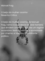 O beijo da mulher aranha - Manuel Puig