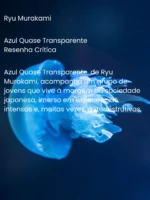 Azul quase transparente - Ryu Murakami