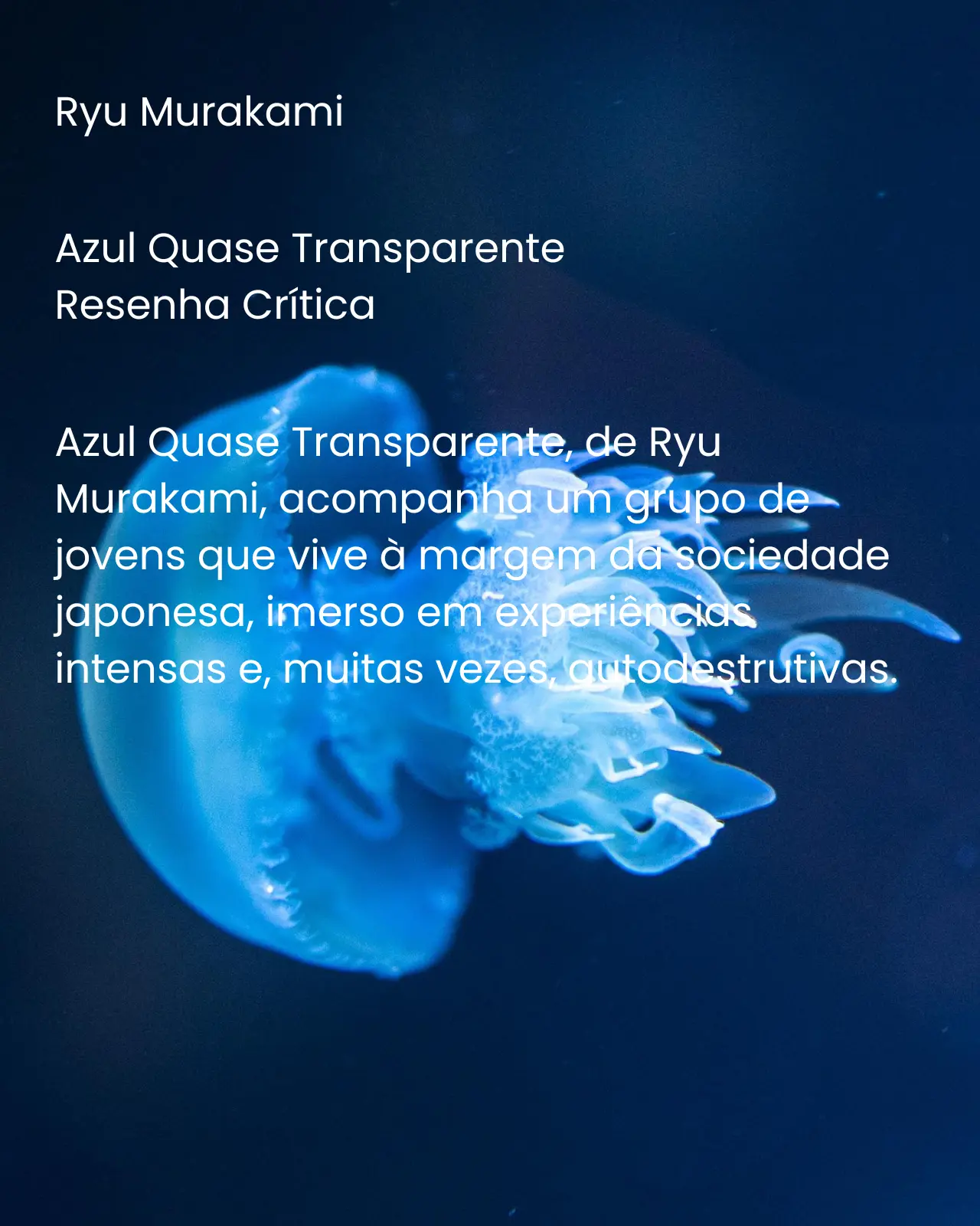 Azul quase transparente - Ryu Murakami