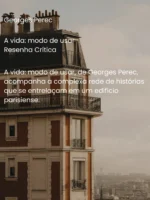 A vida: modo de usar - Georges Perec