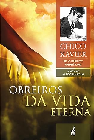 Obreiros da vida eterna