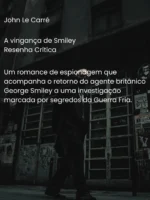 A vingança de Smiley - John Le Carré
