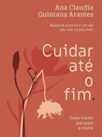Cuidar até o fim