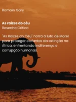 As raízes do céu - Romain Gary