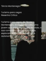 Turismo para cegos - Tércia Montenegro
