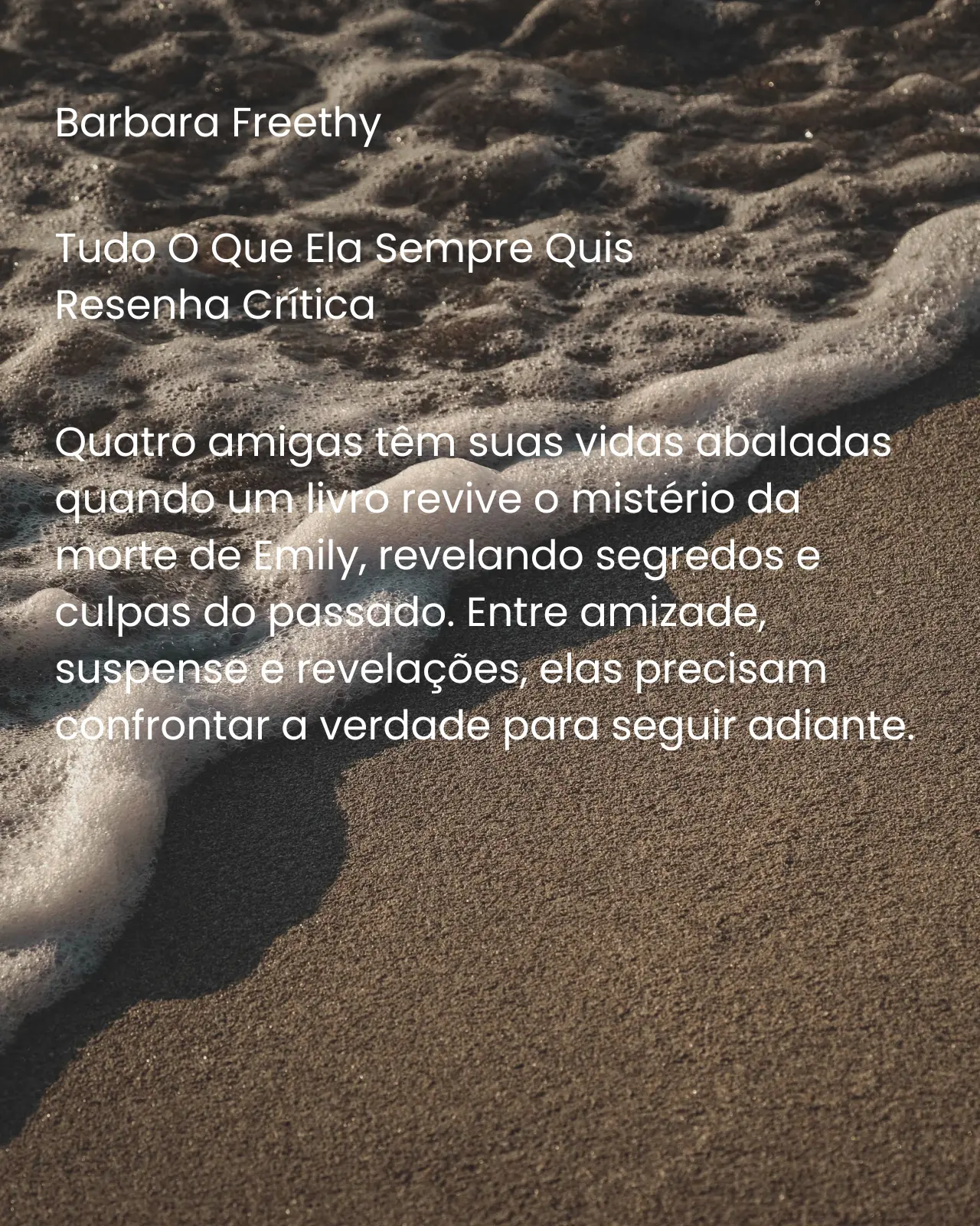 Tudo O Que Ela Sempre Quis - Barbara Freethy