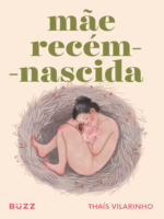 Mãe recém-nascida