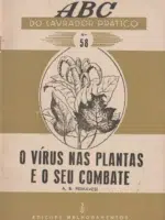 O vírus nas plantas e seu combate