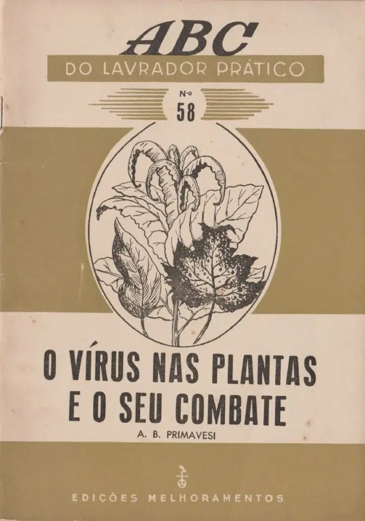 O vírus nas plantas e seu combate