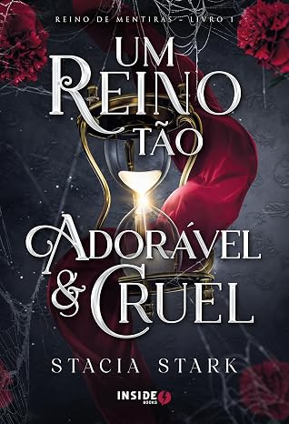 Um reino tão adorável e cruel